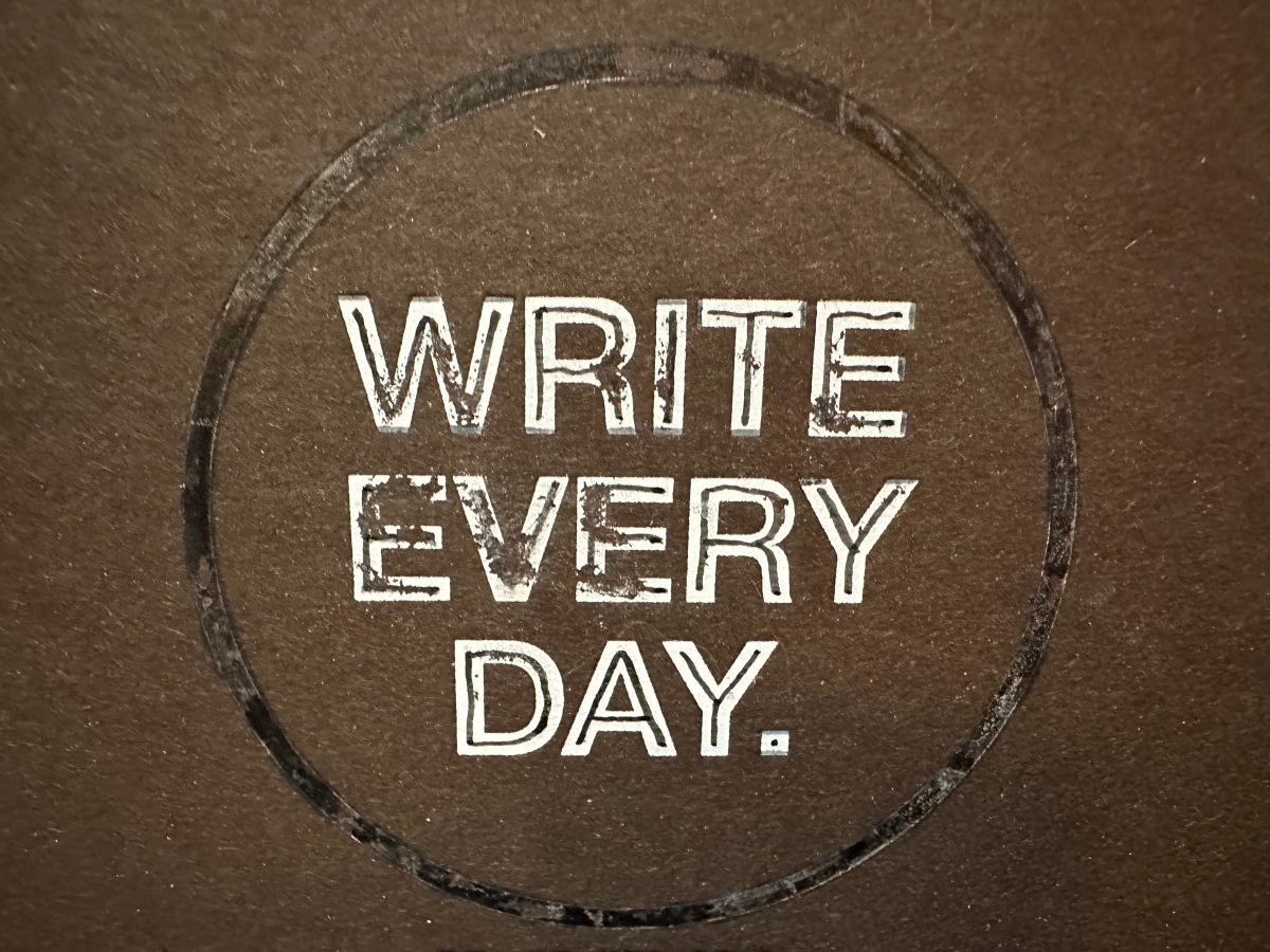 (Don’t) Write Every&nbsp;Day