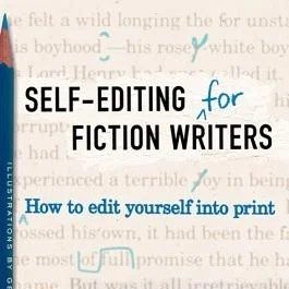 Self-Editing for Fiction Writers — Reference Desk&nbsp;#22